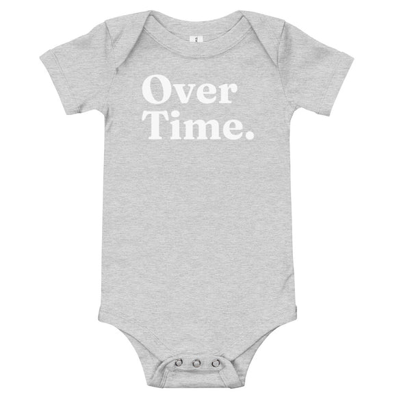 Over Time. - Baby Onesie