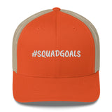 #SQUADGOALS - Trucker Hat