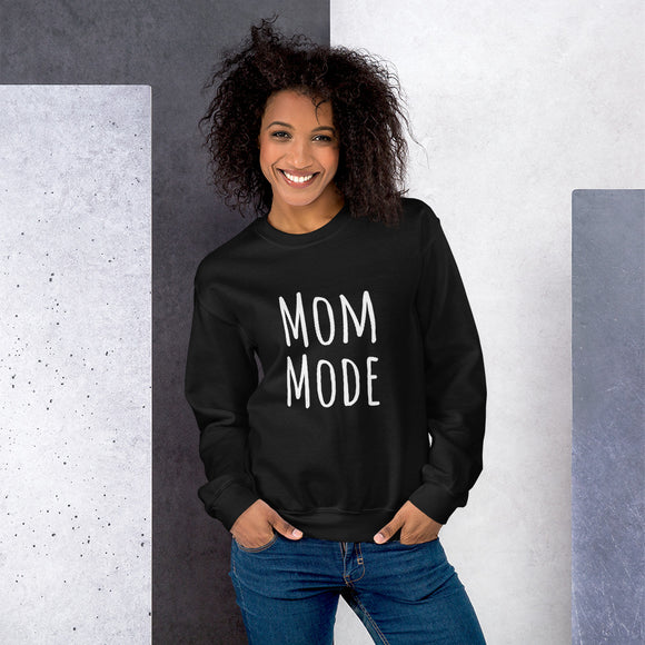 Mom Mode (Classic) - Sweatshirt