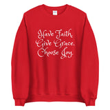 Faith. Grace. Joy. - Sweatshirt