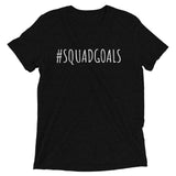 #SquadGoals T-Shirt