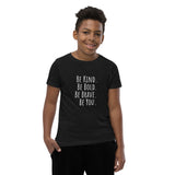 Be Kind. - Youth T-Shirt